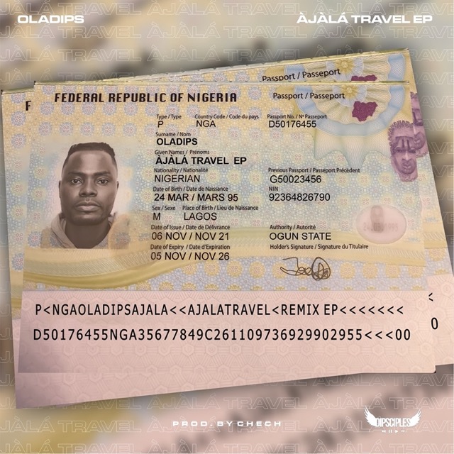 LISTEN NOW » “Oladips – Ajala Travel” Full EP 8