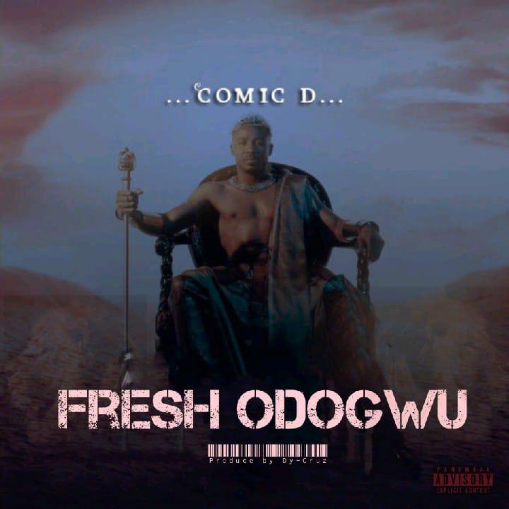 Comic D — Fresh Odogwu 6