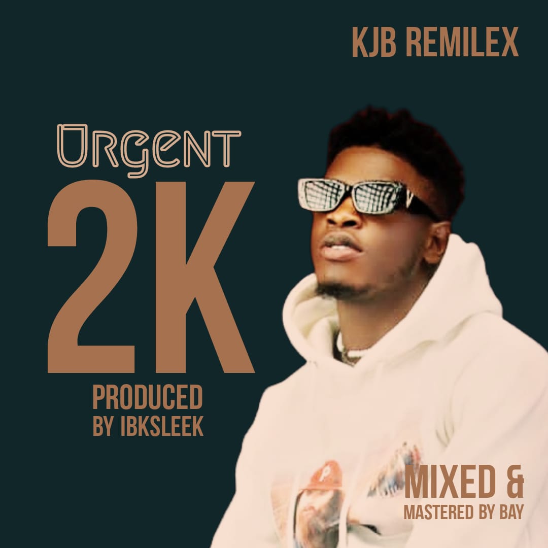 Kjb Remilex - Urgent 2k 2