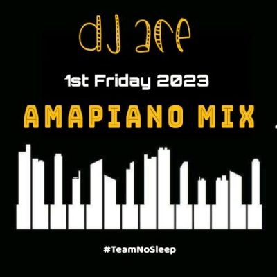 DJ Ace Amapiano Mix (1st Friday 2023) Mp3