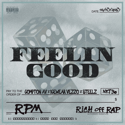 Compton Av, Icewear Vezzo & Steelz Feelin Good Mp3 Download