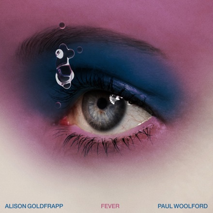 Alison Goldfrapp & Paul Woolford – Fever 2