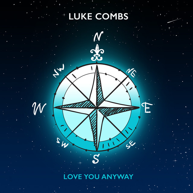 Luke Combs Love You Anyway Mp3 Download