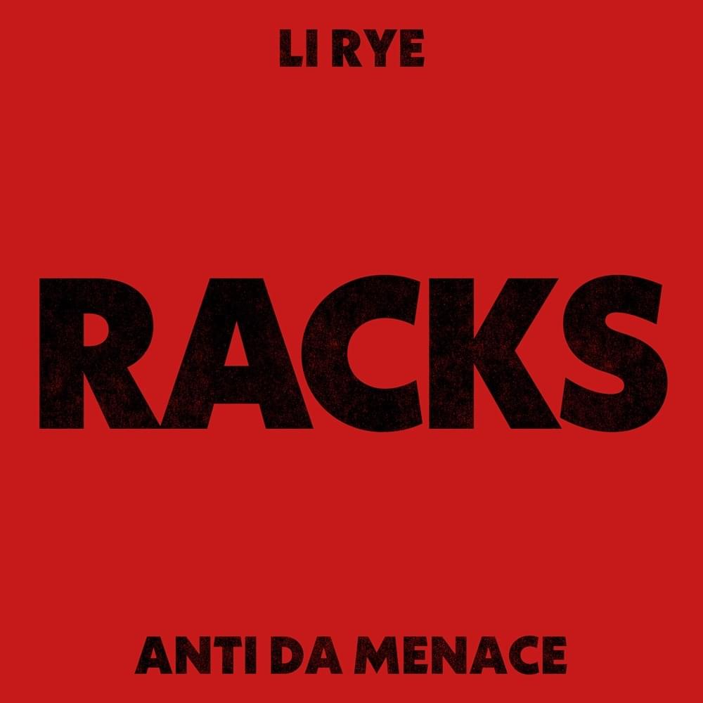 Li Rye RACKS Mp3