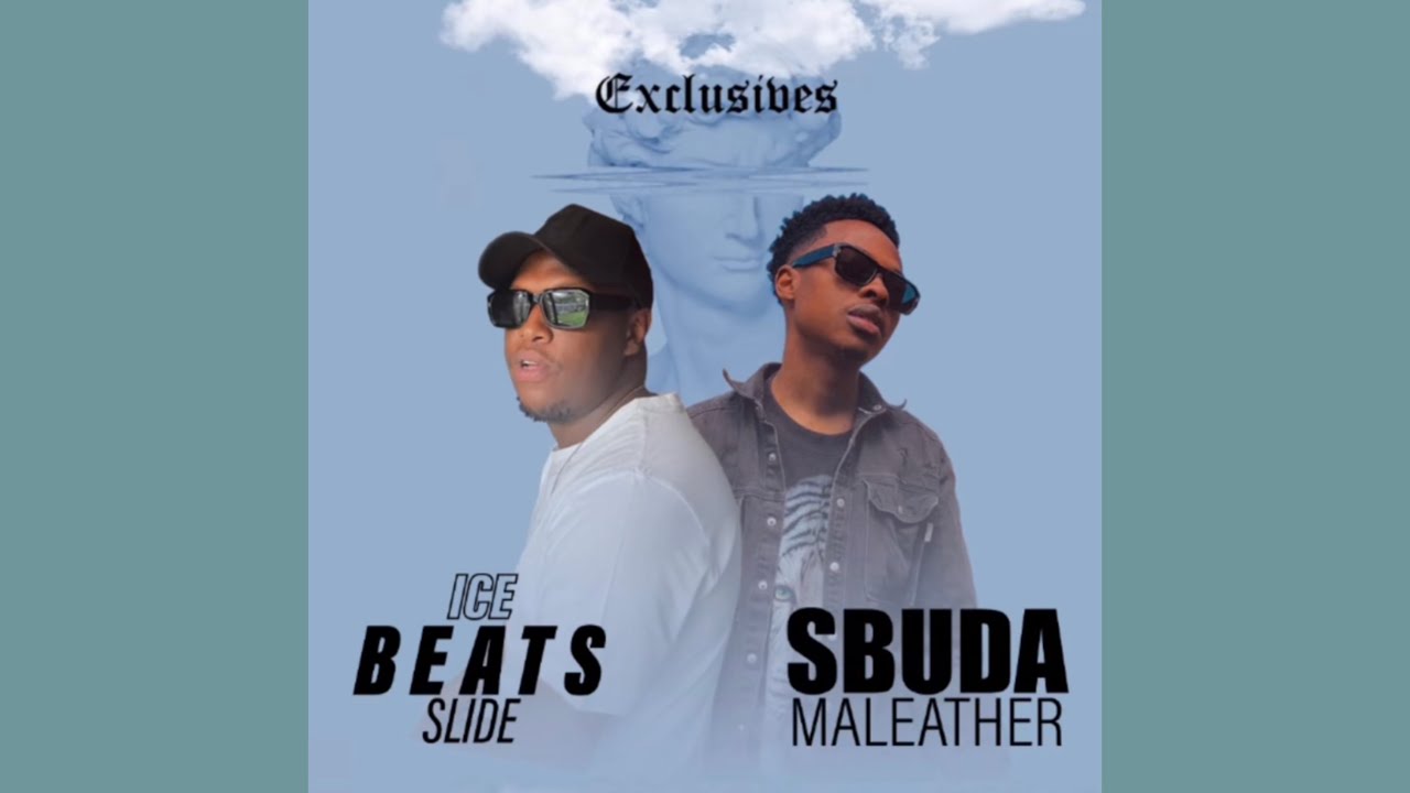 Ice Beats Slide & Sbuda Maleather – Uphambene 14