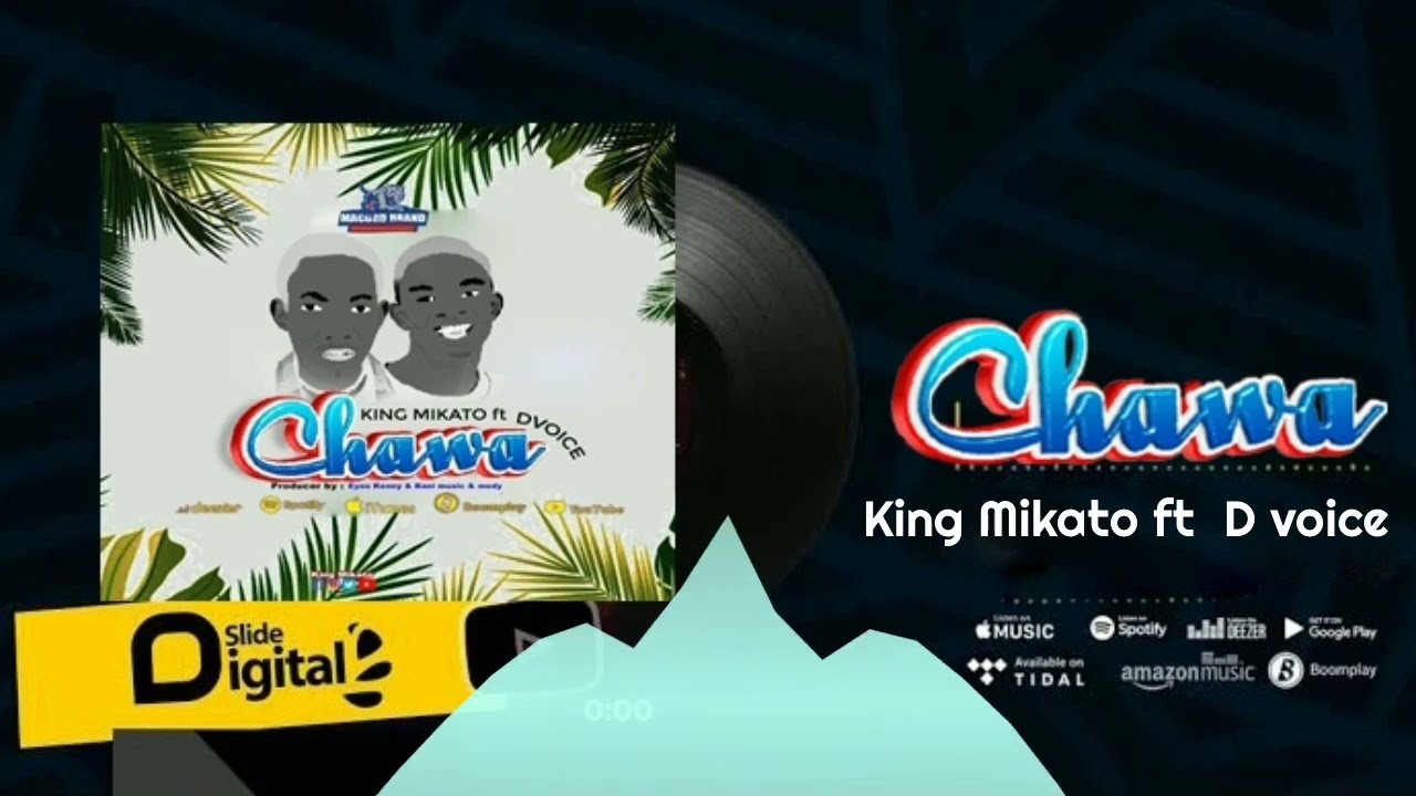 King Mikato Chawa ft D voice Mp3 Download