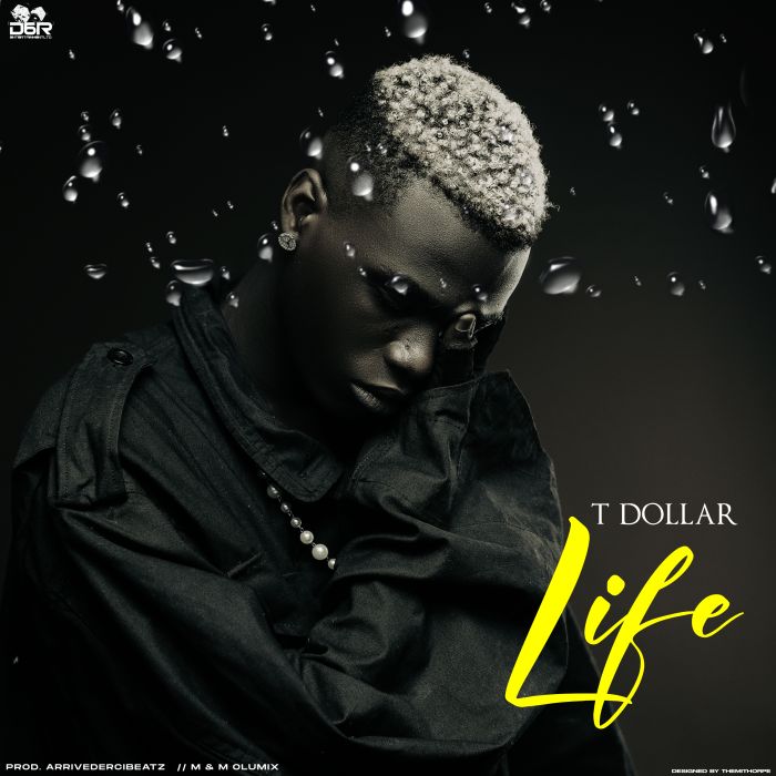 T Dollar Life Mp3 Download