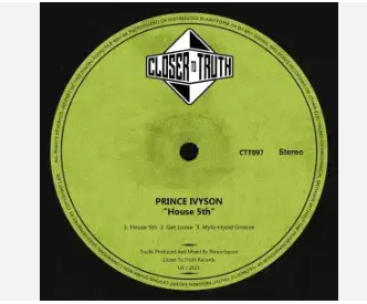 Prince Ivyson House 5th Mp3