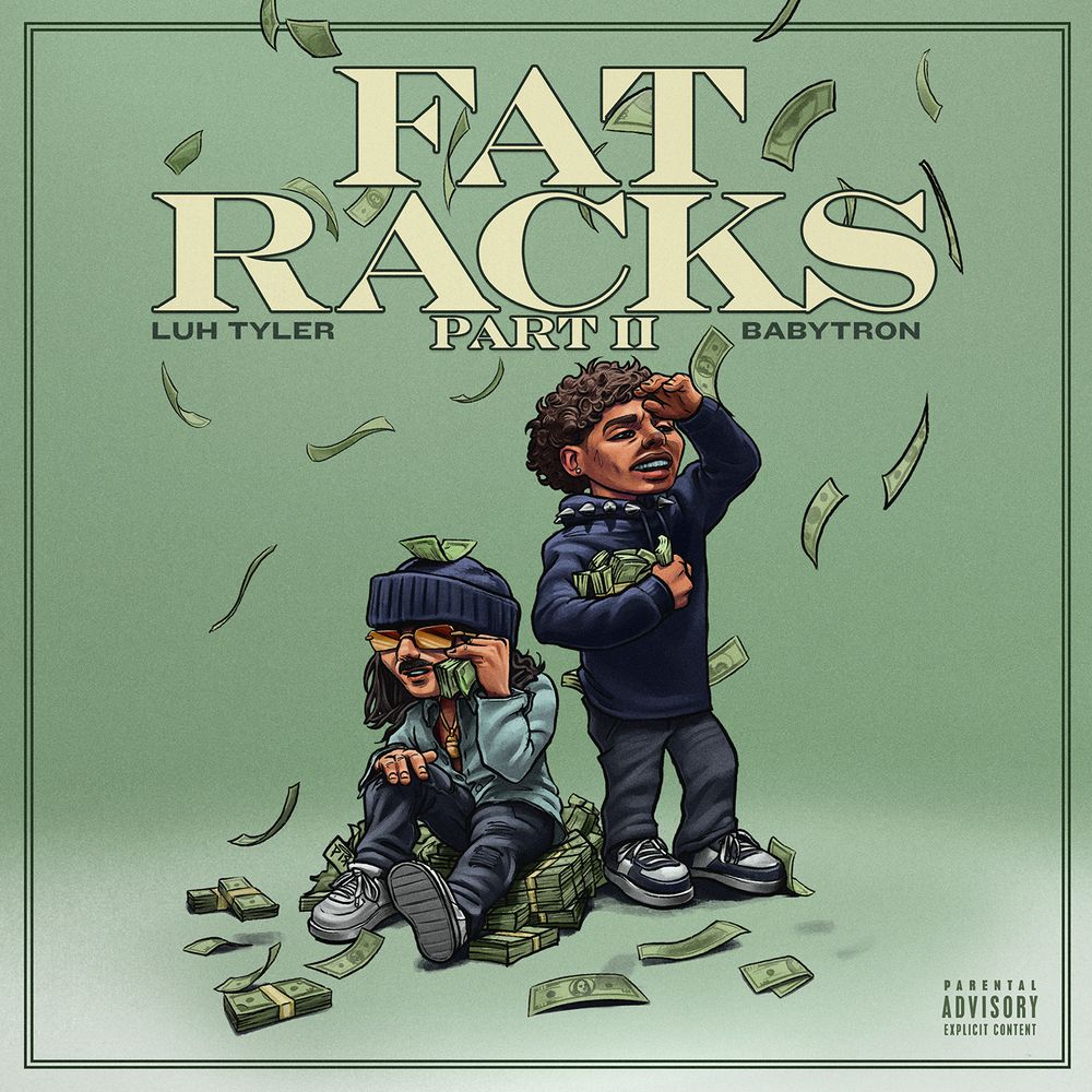 Luh Tyler Fat Racks Pt. 2 Mp3