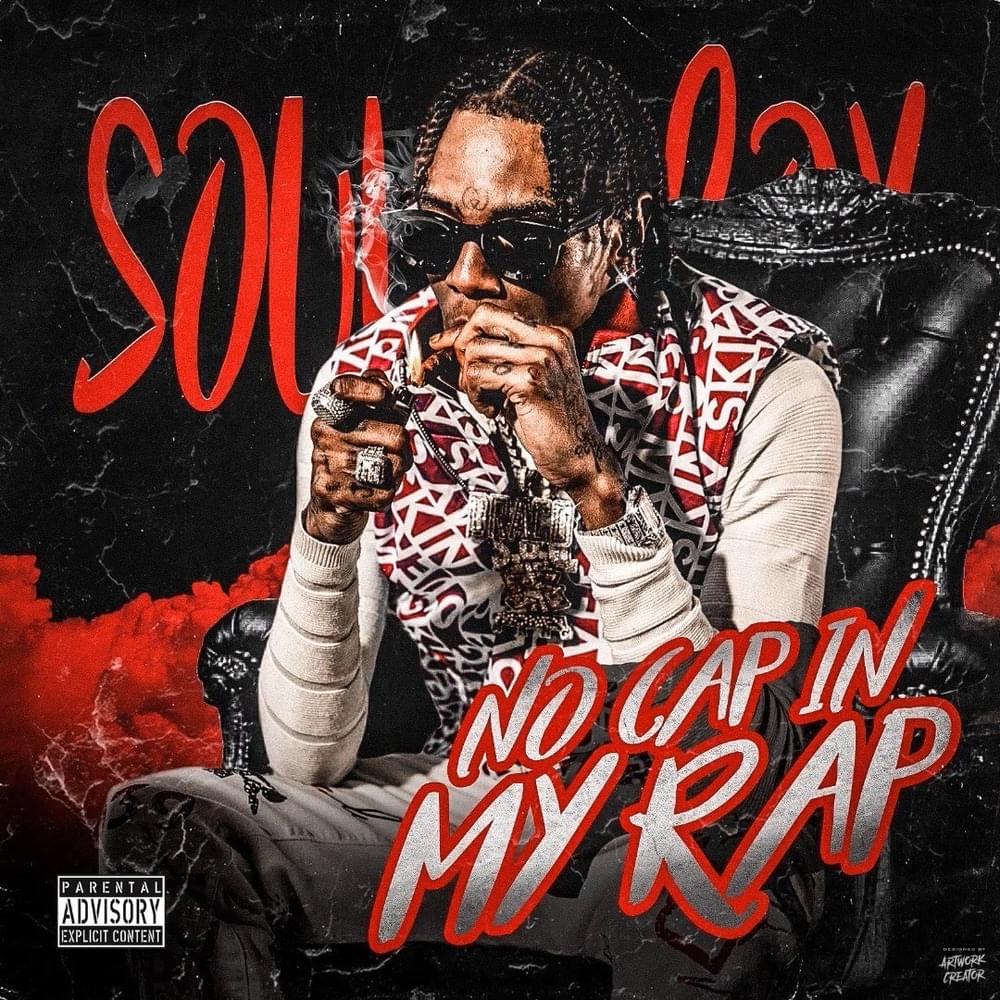 Soulja Boy No Cap In My Rap Mp3