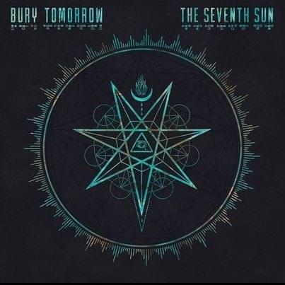 Bury Tomorrow The Seventh Sun Album Zip Download