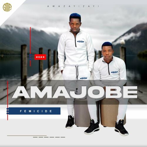 Amajobe Ubuhle Mp3