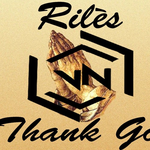 Rilès – THANK GOD 2