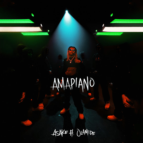 Asake – Amapiano Ft. Olamide 3