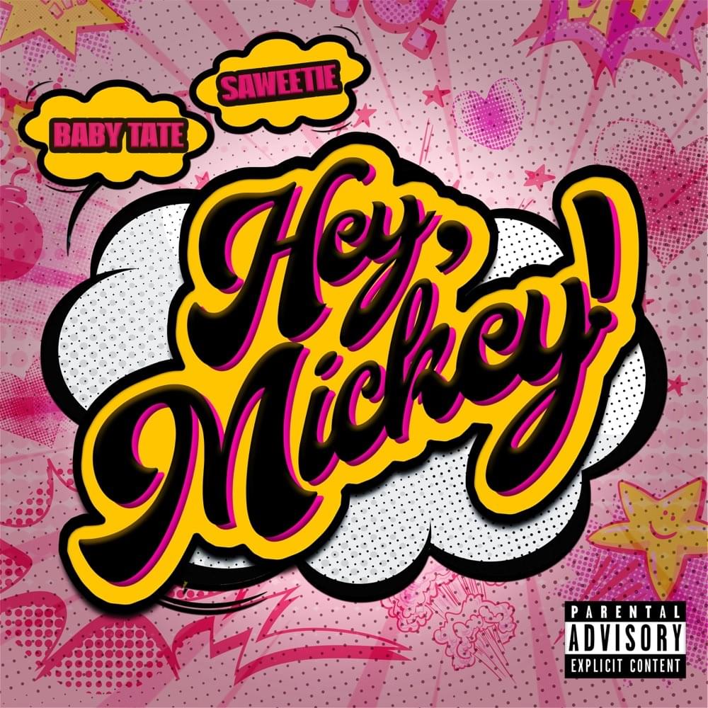 Baby Tate & Saweetie Hey Mickey! Mp3 Download