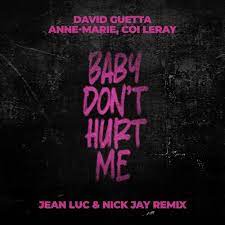 David Guetta, Anne-Marie, Coi Leray – Baby Don’t Hurt Me 9