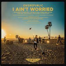 OneRepublic I Ain’t Worried (Versions) Zip Download