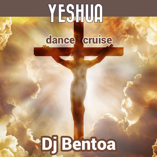 DJ Bentoa – Yeshua Dance Cruise 2