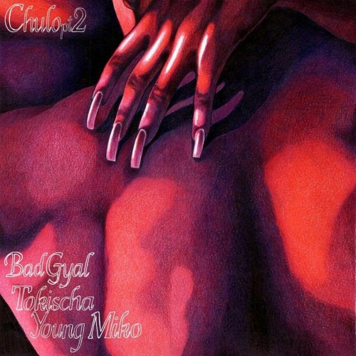 Bad Gyal, Young Miko & Tokischa - Chulo pt.2 4