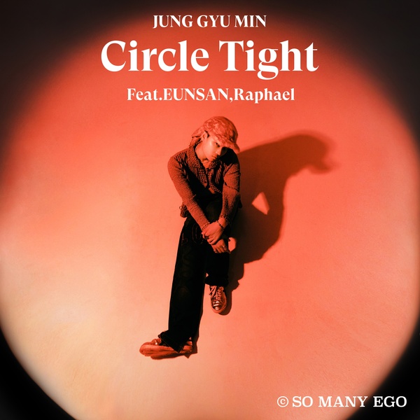 JUNG GYU MIN Circle Tight Mp3 Download