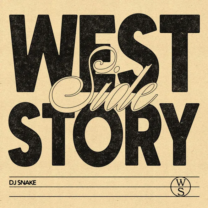 DJ Snake Westside Story Mp3 Download