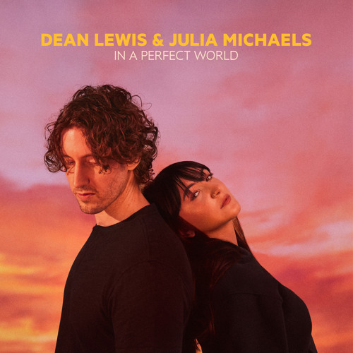 Dean Lewis & Julia Michaels – In A Perfect World 11