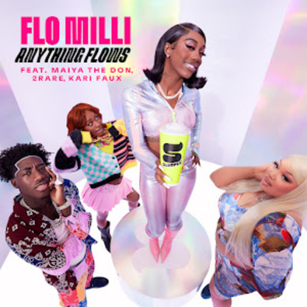 Flo Milli - Anything Flows Ft. Maiya The Don, 2Rare & Kari Faux 7