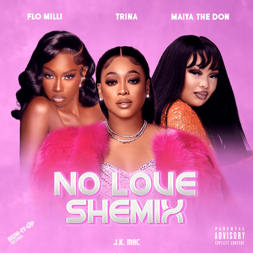 Flo Milli, Trina & Maiya The Don No Love Shemix Mp3 Download