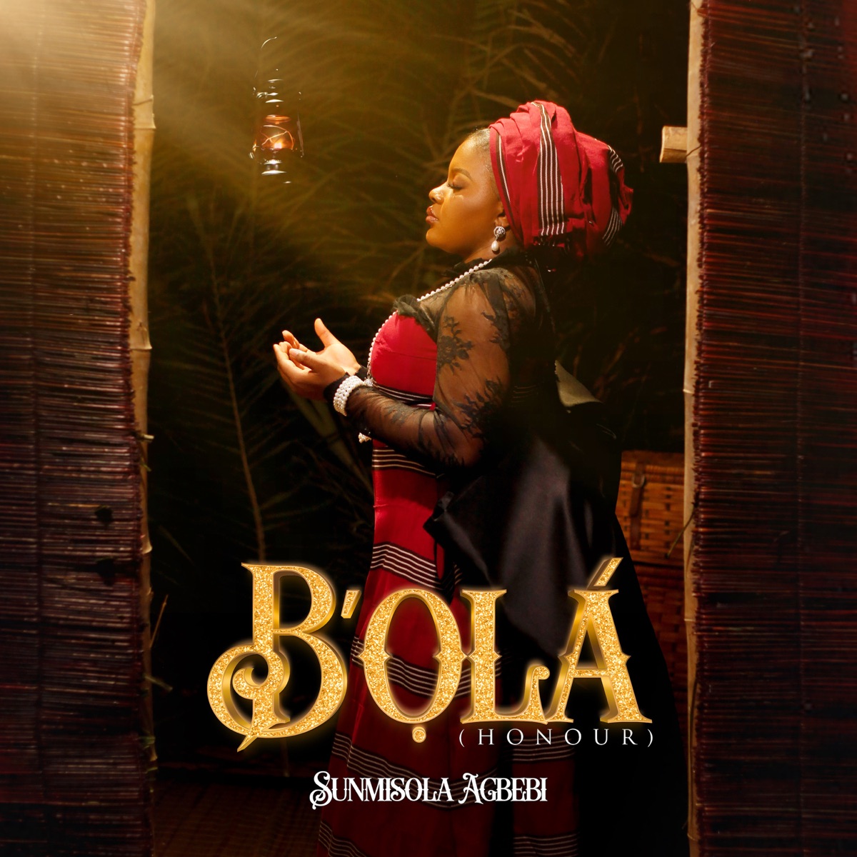 Sunmisola Agbebi – B’Ola (Honour) 1