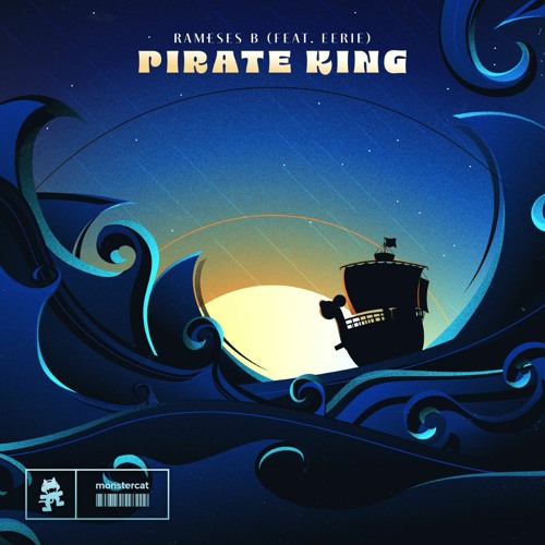 Rameses B – Pirate King Ft. eerie 8