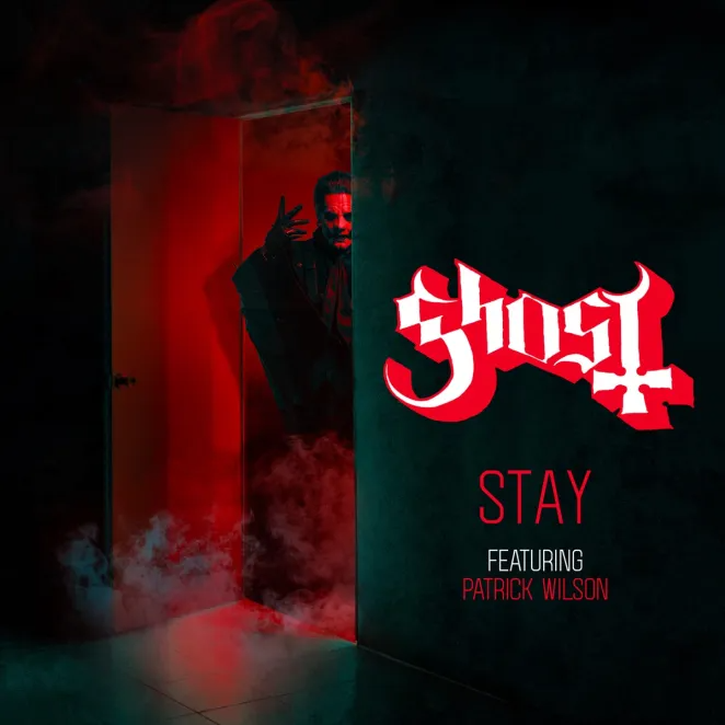 Ghost – Stay Ft. Patrick Wilson 3