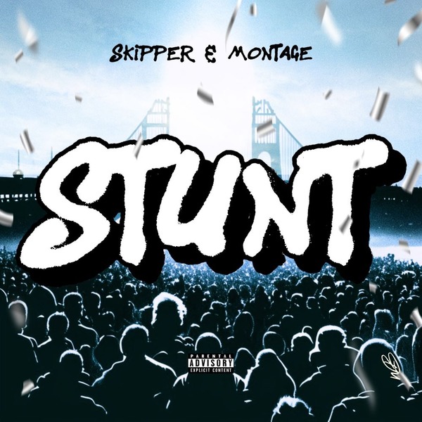 HBKSkipper – Stunt Ft. Montage 3