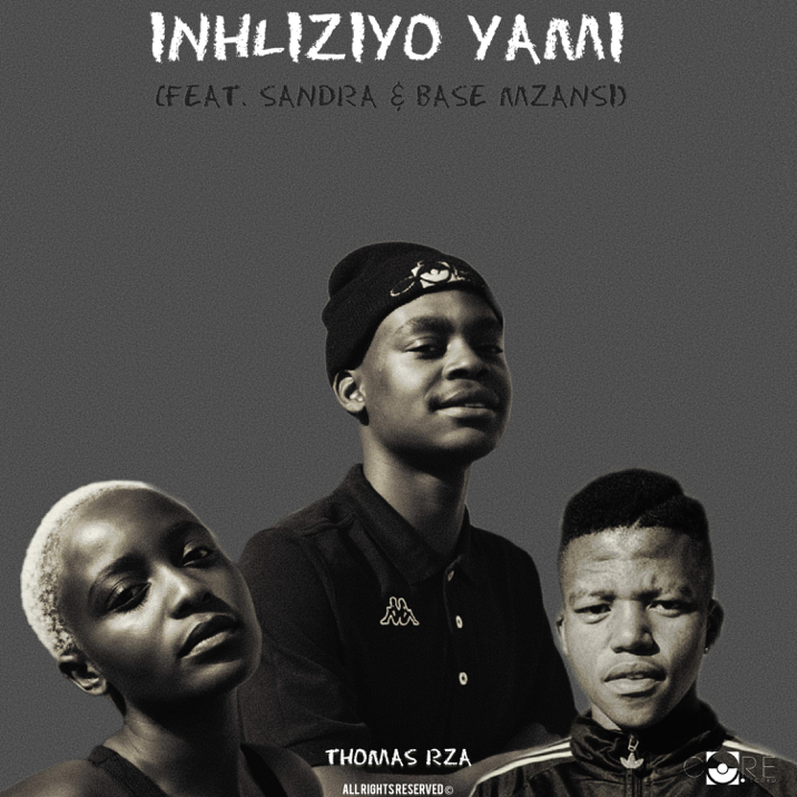 Thomas rza – Inhliziyo yami Ft. Sandra & Base mzansi 2