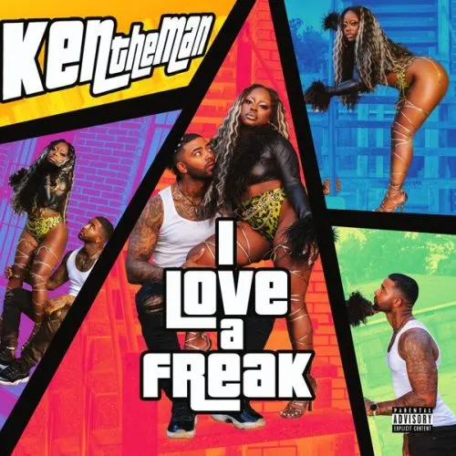 KenTheMan – I Love A Freak 1