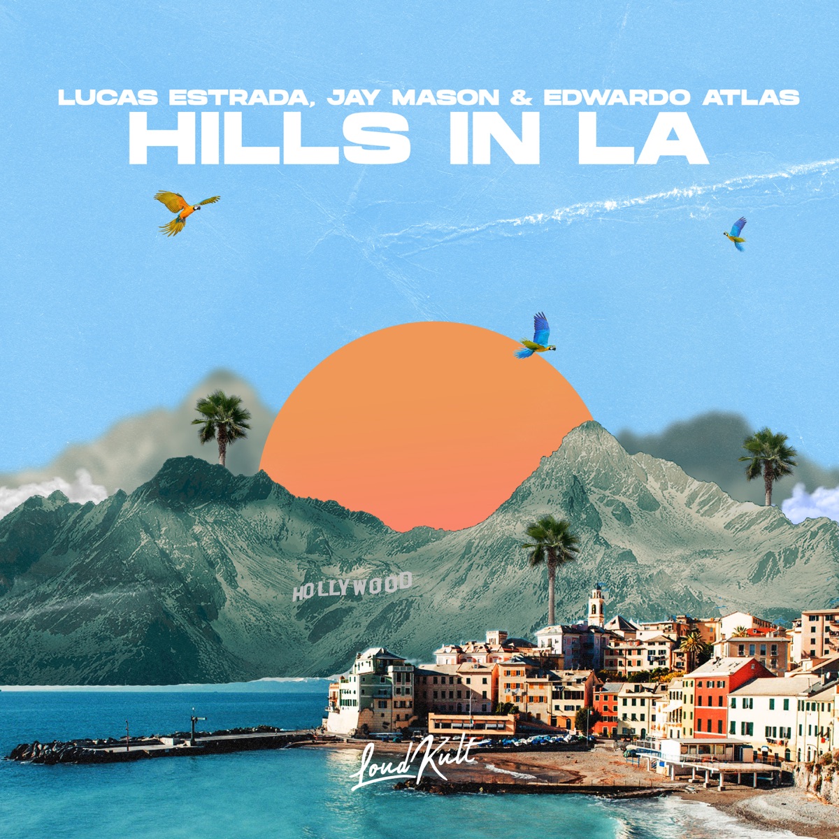 Lucas Estrada, Jay Mason & Edwardo Atlas – Hills in LA 2