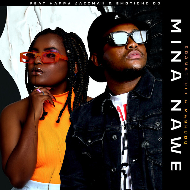 Soa Mattrix – Mina Nawe Ft. Mashudu 11