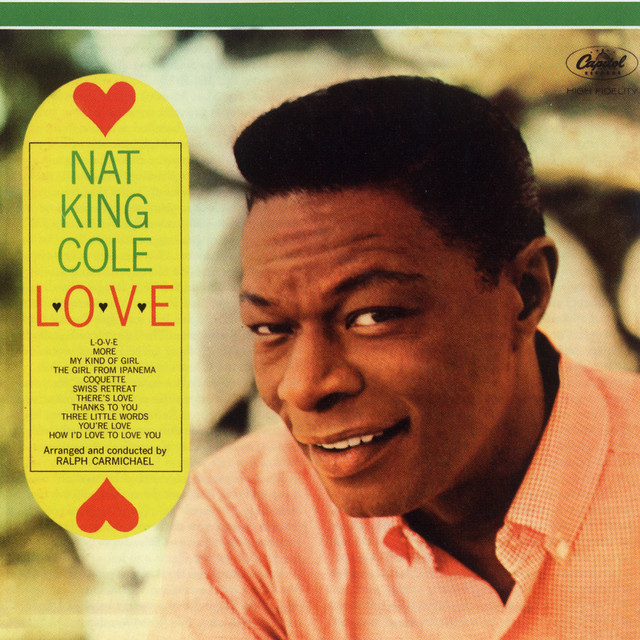 Nat King Cole – L-O-V-E 2