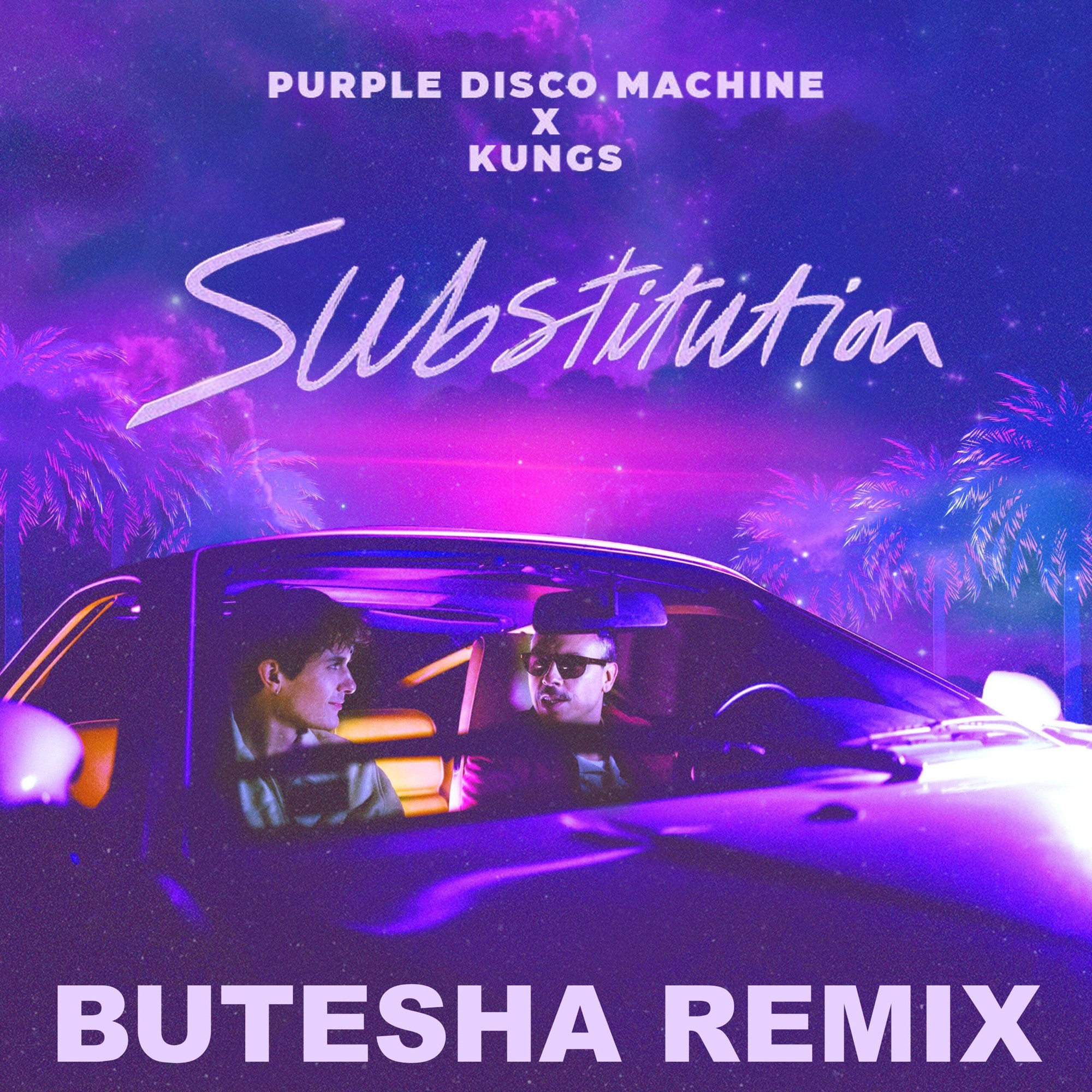 Purple Disco Machine & Kungs Substitution (KUNGS Live Edit) Mp3 Download