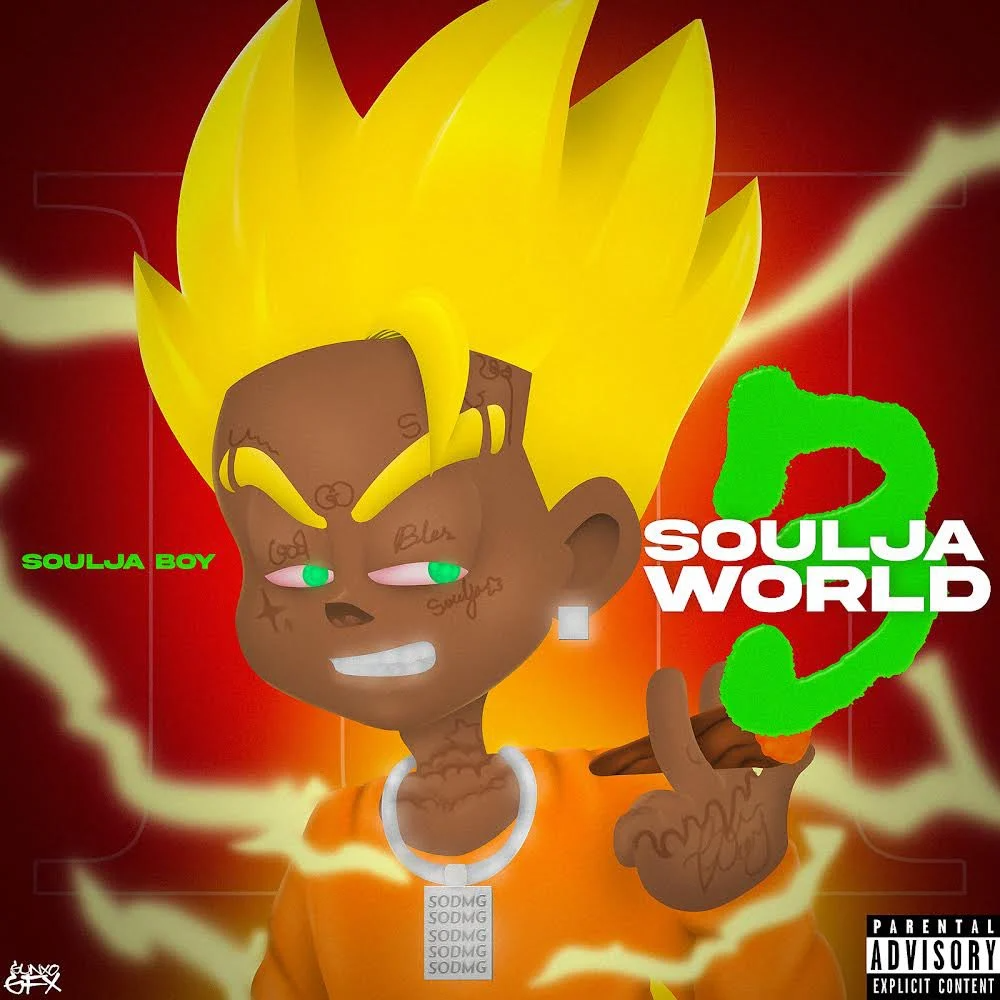 ALBUM: Soulja Boy – Soulja World 3 25