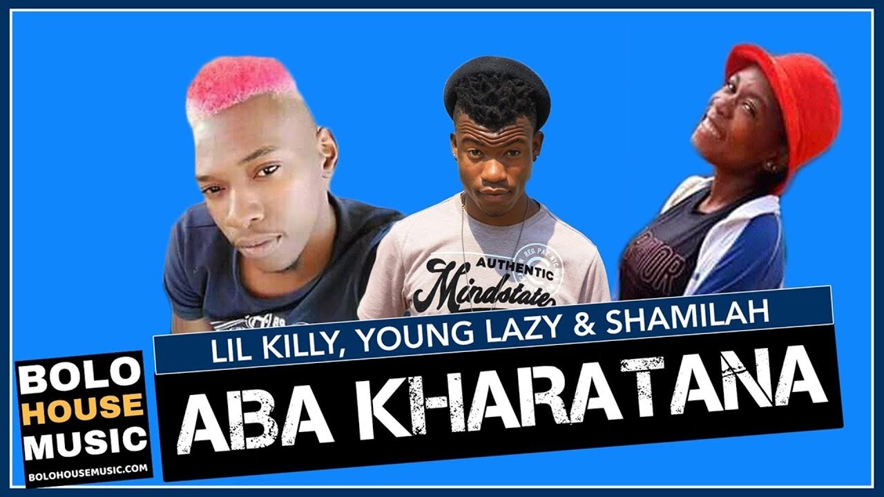 Lil Killy x Young Lazy & Shamila – Aba Kharatana 2