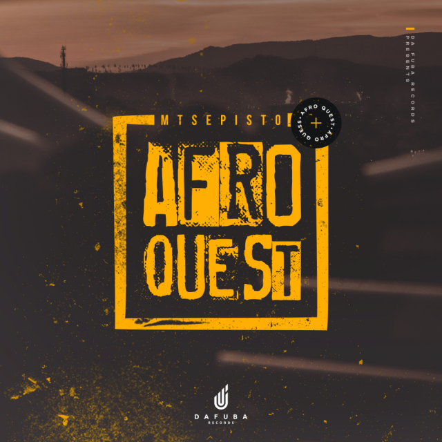 Mtsepisto – Afro Quest 2