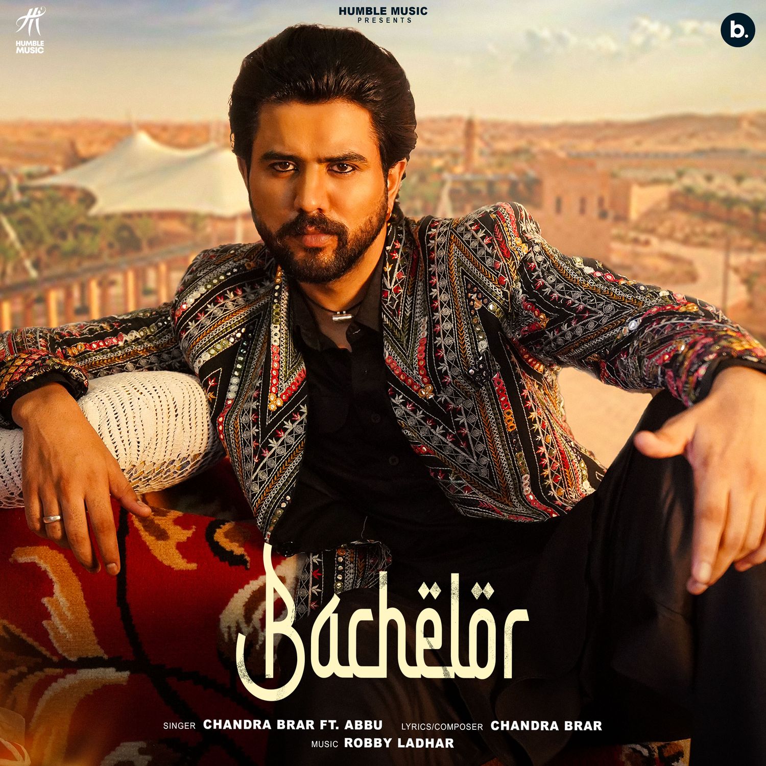 Chandra Brar Ft. Abbu – Bachelor 1