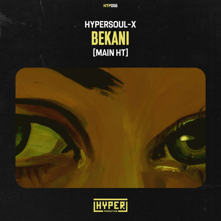 HyperSOUL-X – Bekani (Main HT) 2