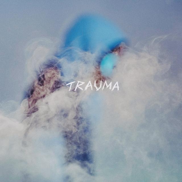 BoyWithUke – Trauma 2