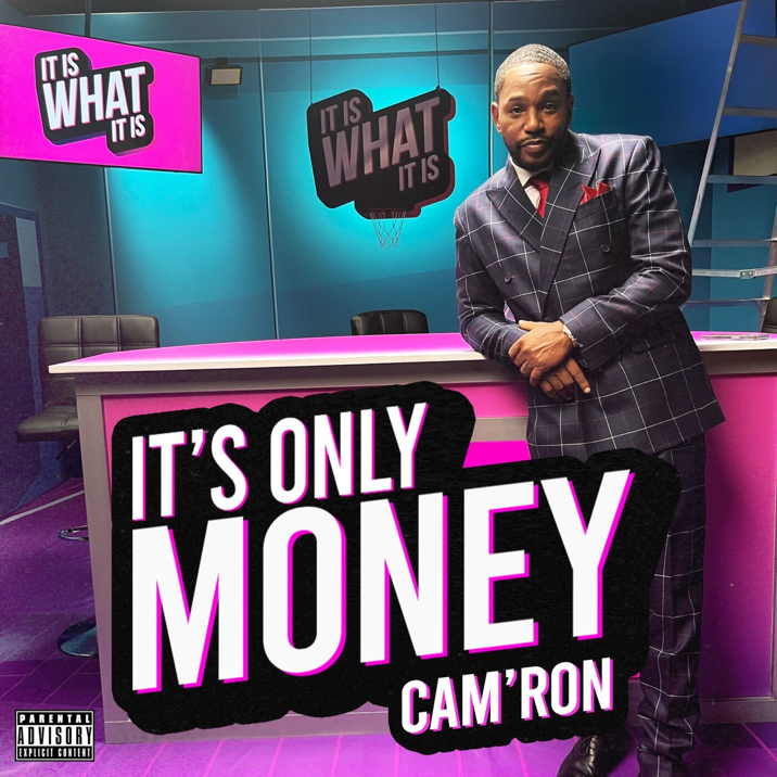 Cam'ron - It's Only Money 1