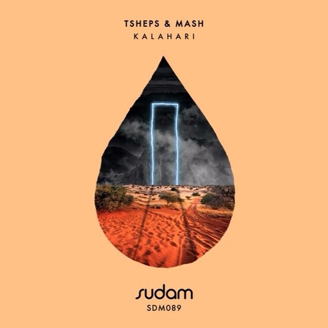 Tsheps & Mash – Kalahari 3