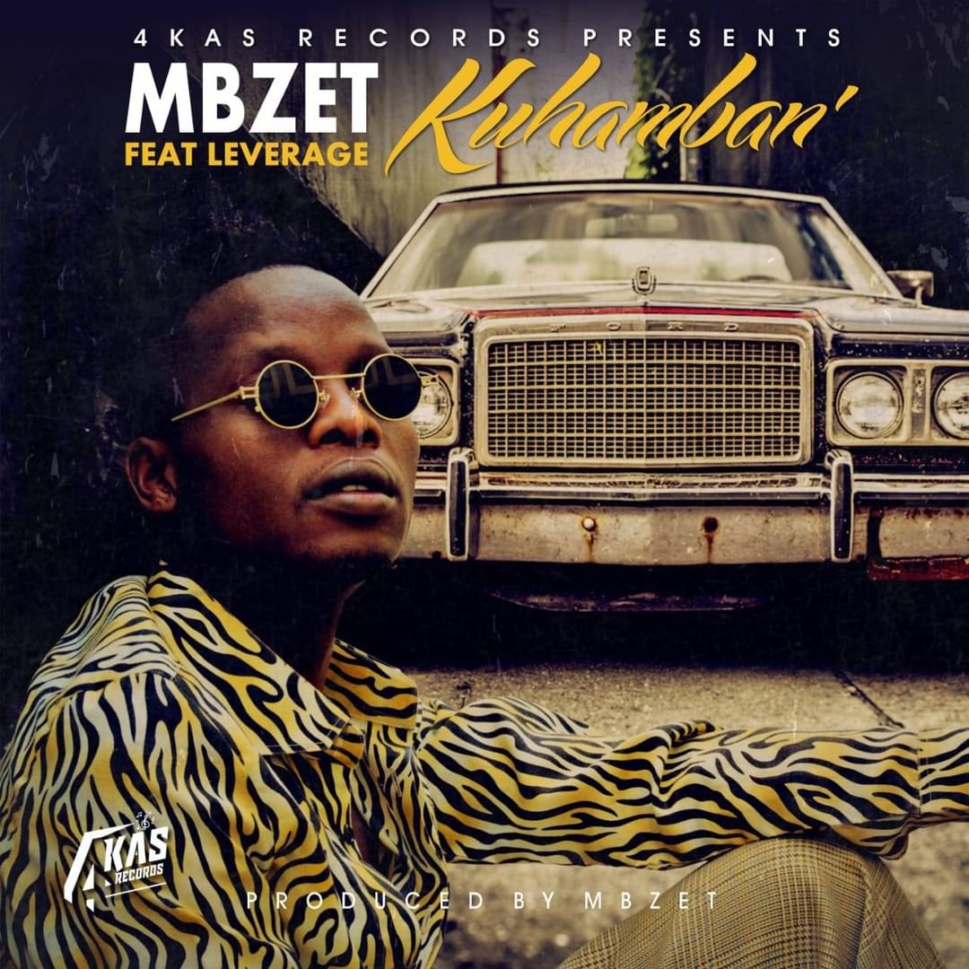 MBzet – Kuhamban Ft. Leverage 1