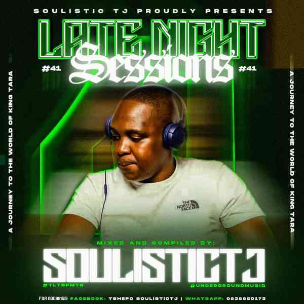 Soulistic TJ – Late Night Session 41 2