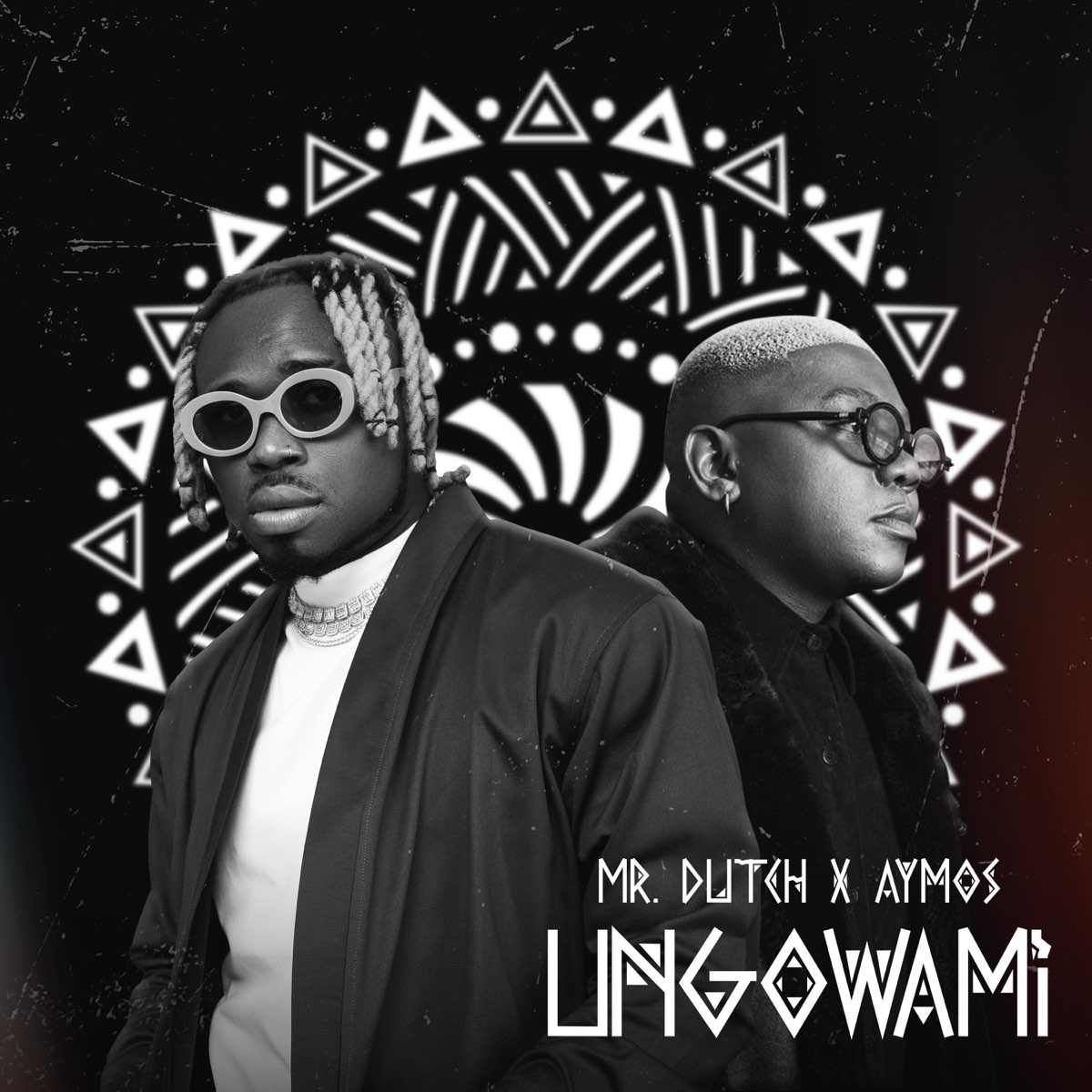 Mr. Dutch & Aymos Ungowami Mp3 Download