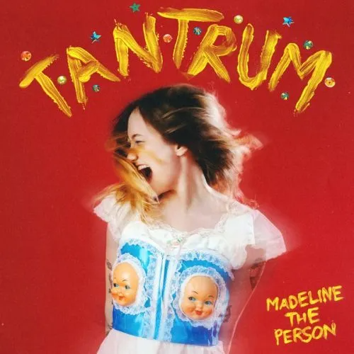 Madeline The Person Tantrum Mp3 Download